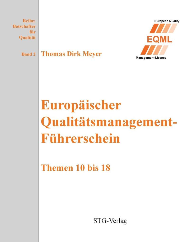 Europäischer Qualitätsmanagement-Führerschein als eBook Download von Thomas Dirk Meyer - Thomas Dirk Meyer
