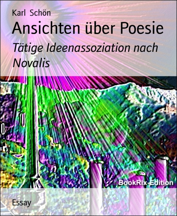 Ansichten über Poesie als eBook Download von Karl Schön - Karl Schön
