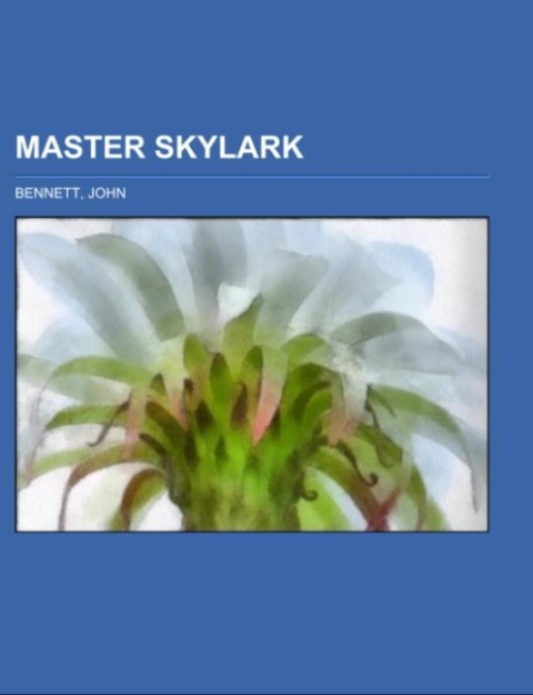 Master Skylark (Paperback)