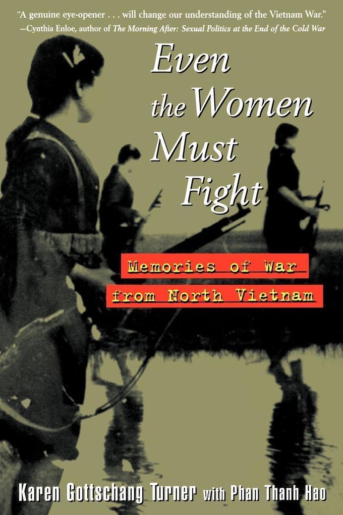 Even the Women Must Fight als eBook Download von Karen Gottschang Turner - Karen Gottschang Turner