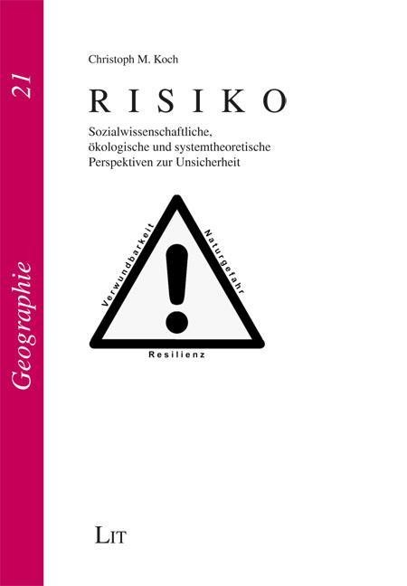 Risiko als Buch von Christoph M. Koch - Christoph M. Koch