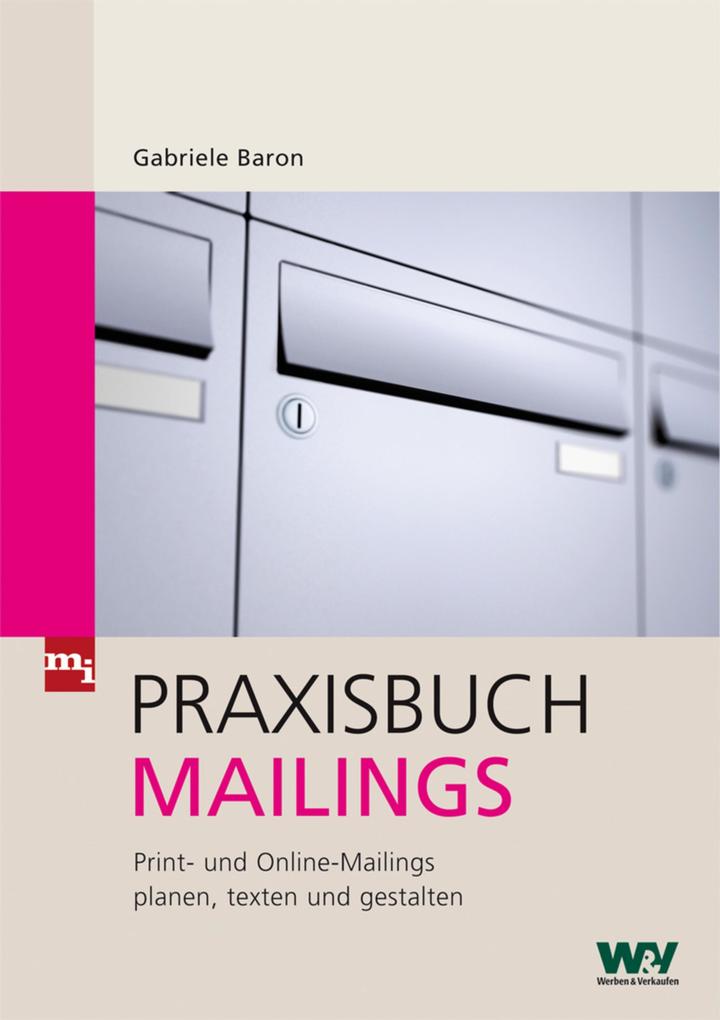Praxisbuch Mailings als eBook Download von Gabriele Baron - Gabriele Baron