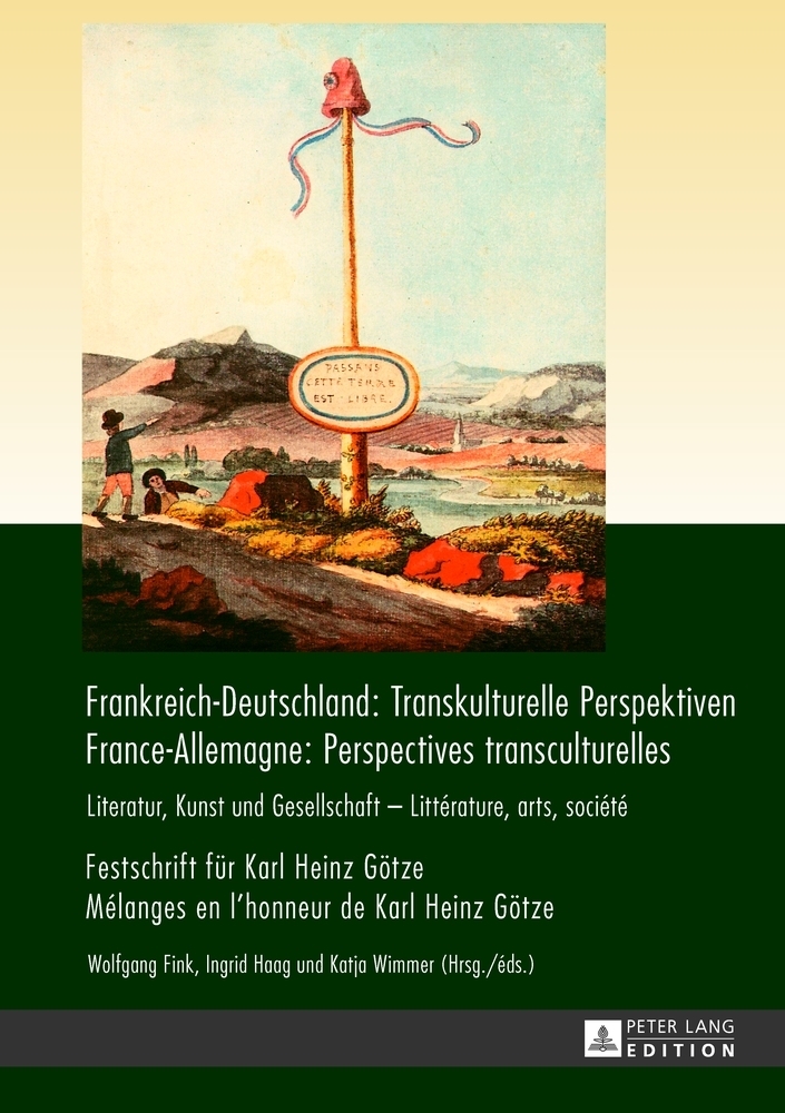 Frankreich-Deutschland: Transkulturelle Perspektiven / France-Allemagne: Perspectives transculturelles