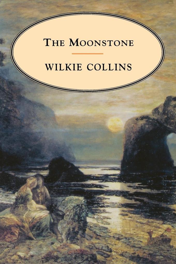 Moonstone Wilkie Collins Author