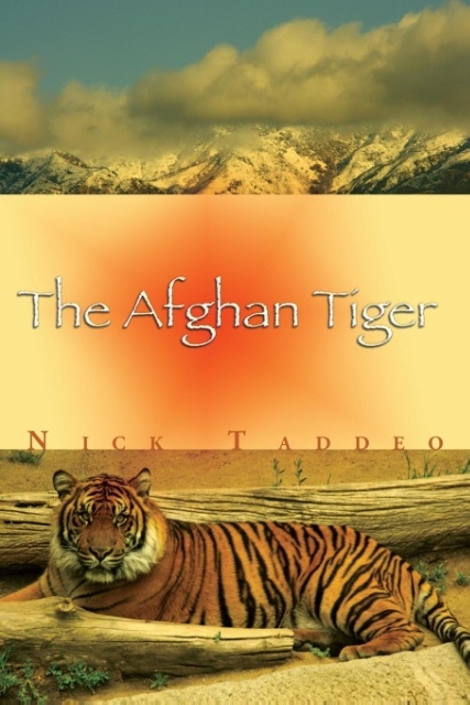 The Afghan Tiger als Taschenbuch von Nick Taddeo - 1939870003