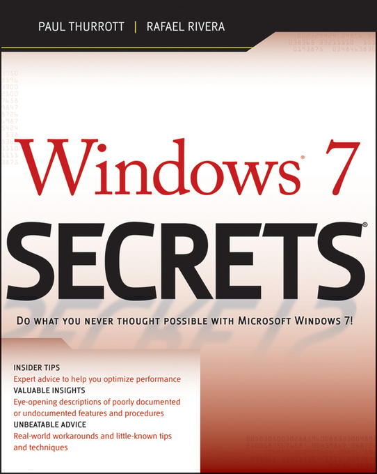 Windows 7 Secrets als eBook Download von Paul Thurrott, Rafael Rivera - Paul Thurrott, Rafael Rivera