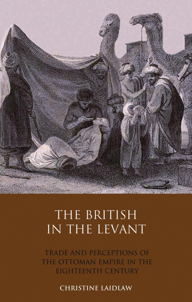 British in the Levant als eBook Download von Christine Laidlaw - Christine Laidlaw