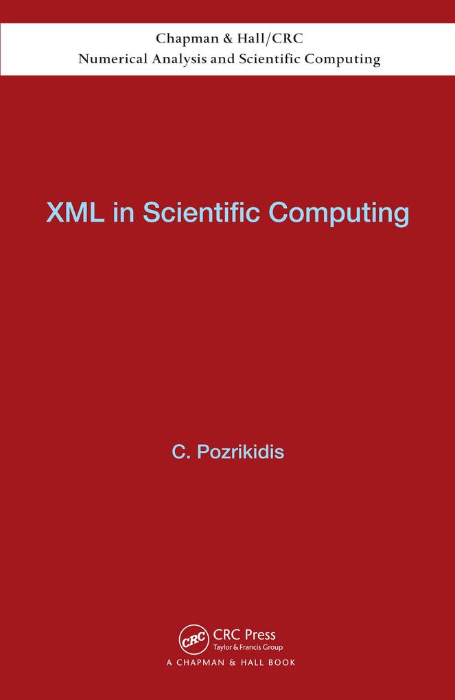 XML in Scientific Computing als eBook Download von Constantine Pozrikidis - Constantine Pozrikidis