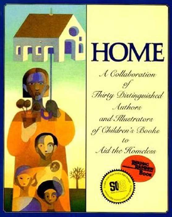 Home: A Collaboration of Thirty Authors & Illustrators Michael J. Rosen Author