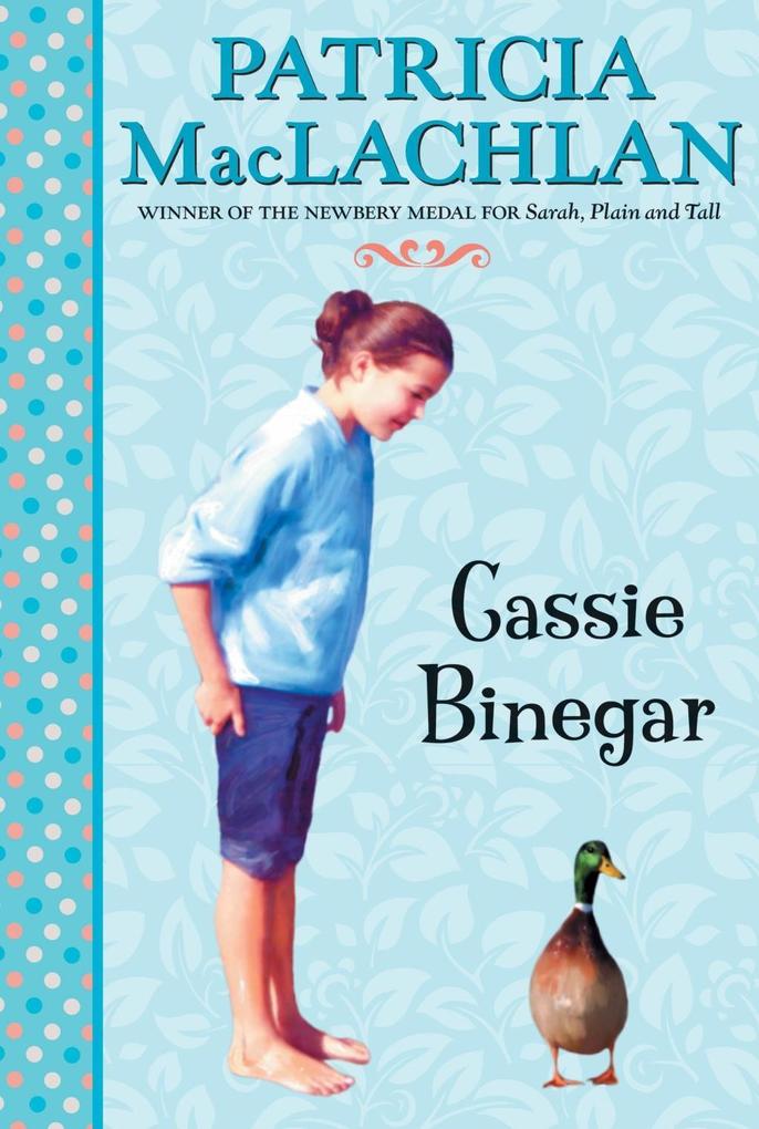 Cassie Binegar als eBook Download von Patricia Maclachlan - Patricia Maclachlan