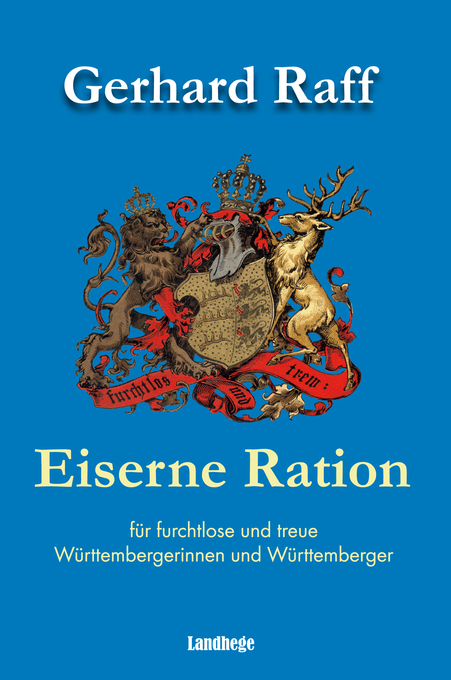 Eiserne Ration als eBook Download von Gerhard Raff - Gerhard Raff