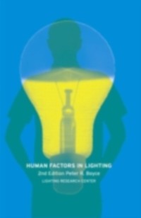 Human Factors in Lighting, Second Edition als eBook Download von Peter Robert Boyce - Peter Robert Boyce