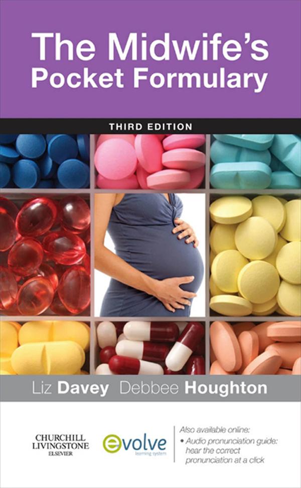 The Midwife´s Pocket Formulary E-Book als eBook Download von Liz Davey, Debbee Houghton - Liz Davey, Debbee Houghton