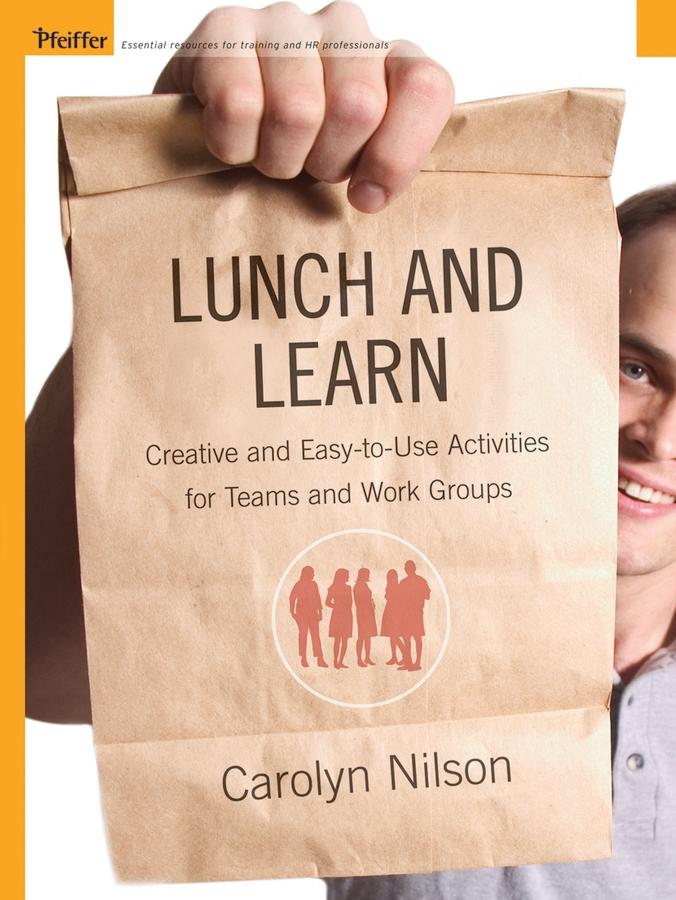 Lunch and Learn als eBook Download von Carolyn Nilson - Carolyn Nilson