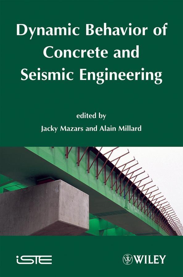 Dynamic Behavior of Concrete and Seismic Engineering als eBook Download von