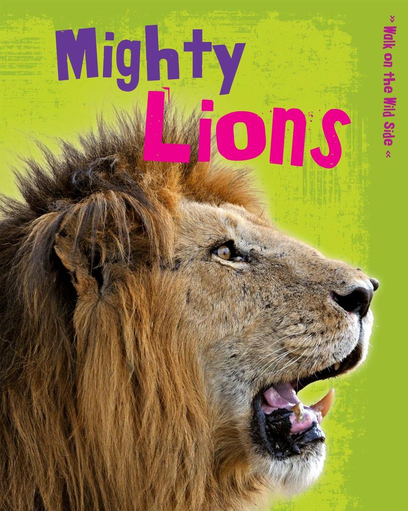 Mighty Lions als eBook Download von Charlotte Guillain - Charlotte Guillain
