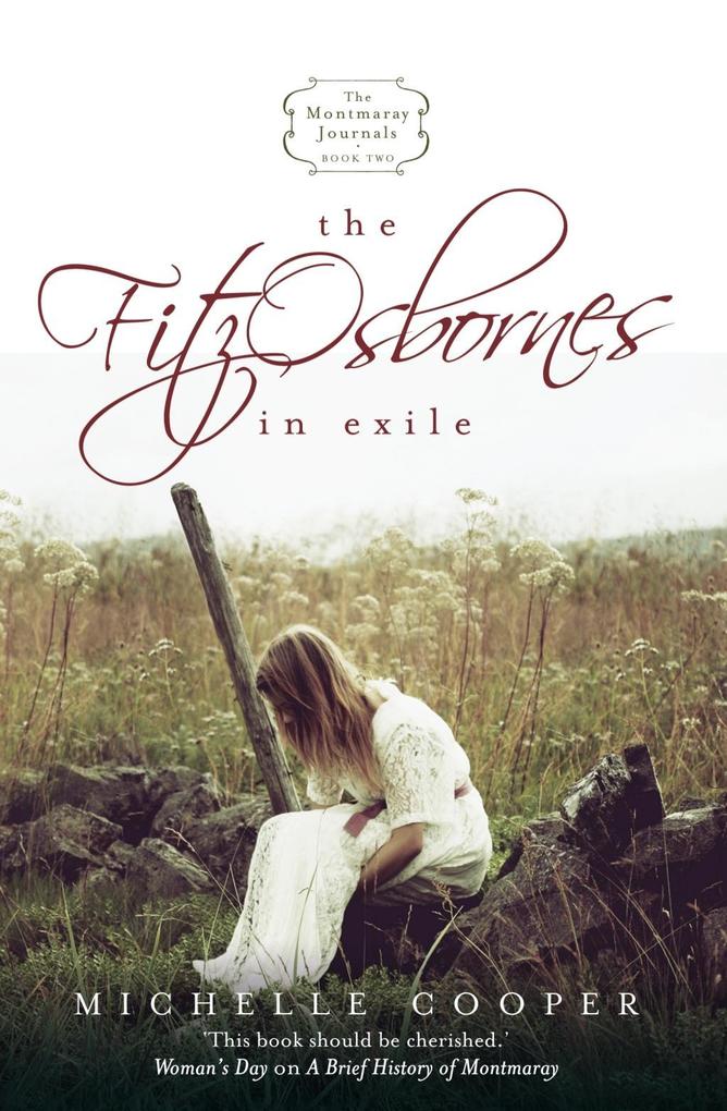 Montmaray Journals 2: The Fitzosbornes In Exile als eBook Download von Michelle Cooper - Michelle Cooper
