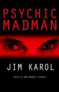Psychic Madman als eBook Download von Jim Karol - Jim Karol