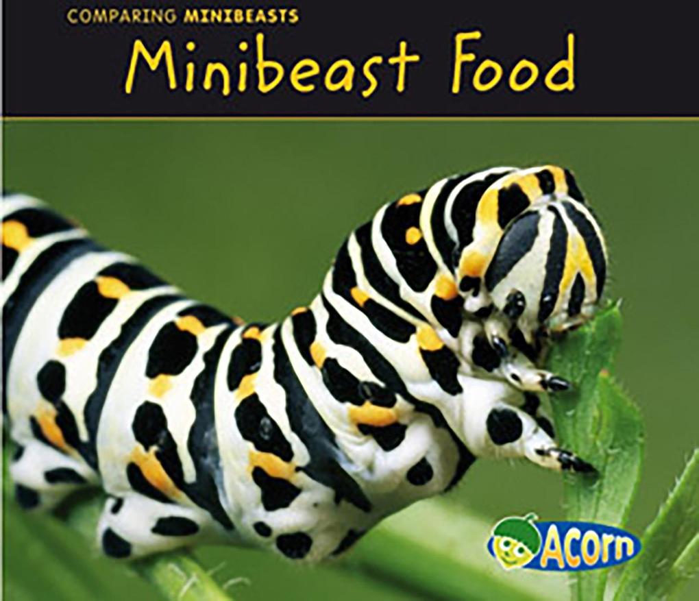 Minibeast Food als eBook Download von Charlotte Guillain - Charlotte Guillain