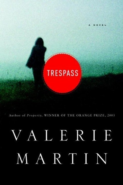 Trespass als eBook Download von Valerie Martin - Valerie Martin