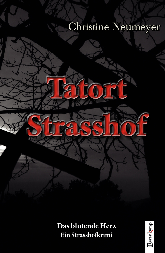 Tatort Strasshof als eBook Download von Christine Neumeyer - Christine Neumeyer