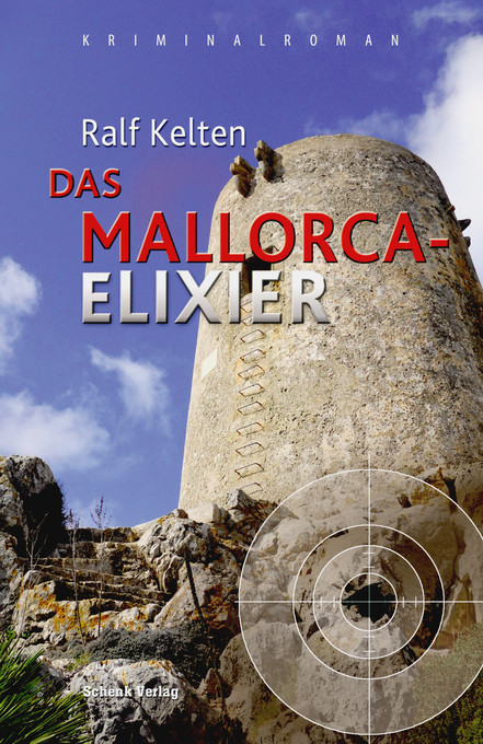 Das Mallorca-Elixier als eBook Download von Ralf Kelten - Ralf Kelten