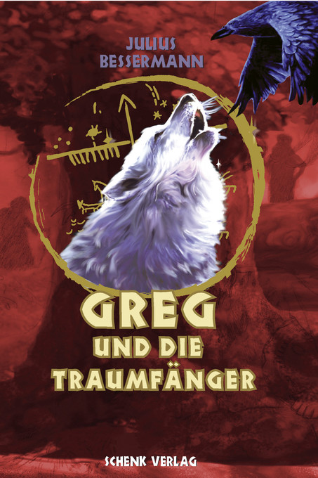 Greg und der Traumfänger als eBook Download von Julius Bessermann - Julius Bessermann