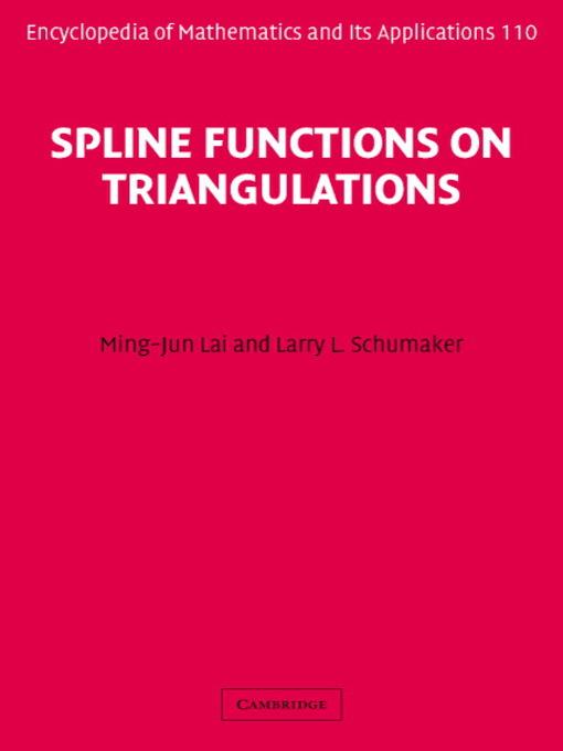 Spline Functions on Triangulations als eBook Download von Ming-Jun Lai, Larry L. Schumaker - Ming-Jun Lai, Larry L. Schumaker
