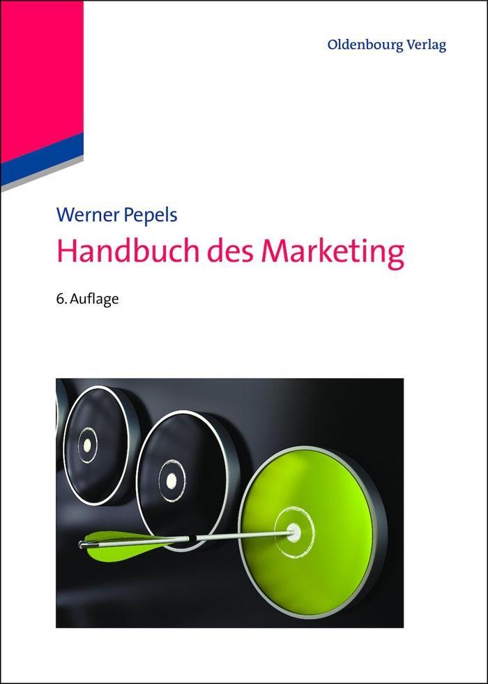 Handbuch des Marketing - Werner Pepels