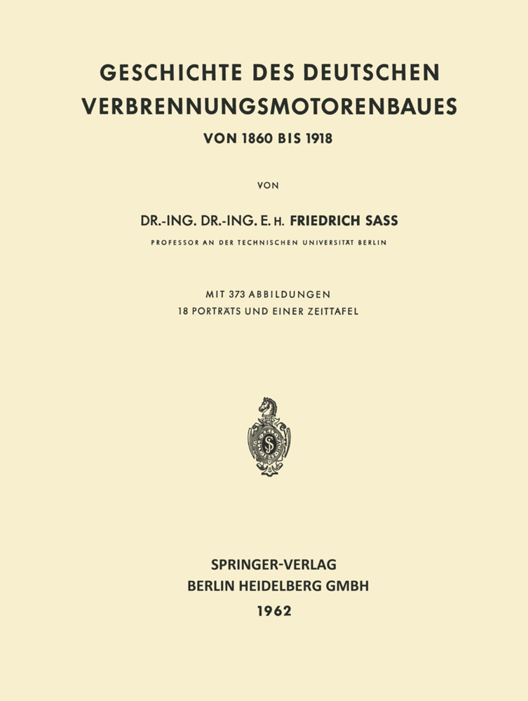 Geschichte des Deutschen Verbrennungsmotorenbaues: Von 1860 bis 1918