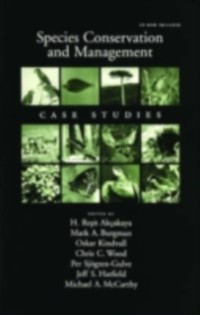 Species Conservation and Management: Case Studies includes CD-ROM als eBook Download von