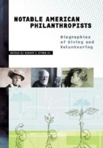 Notable American Philanthropists als eBook Download von Jr., Robert T. Grimm - Jr., Robert T. Grimm