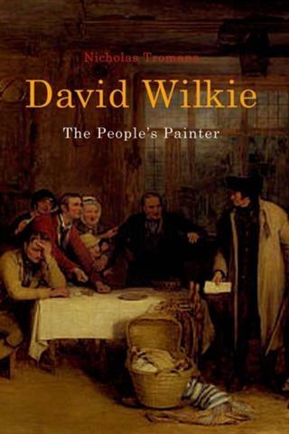 David Wilkie: The People´s Painter als eBook Download von Nicholas Tromans - Nicholas Tromans