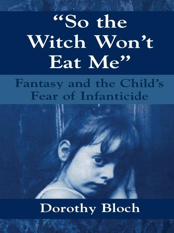 So the Witch Won´t Eat Me als eBook Download von Dorothy Bloch - Dorothy Bloch
