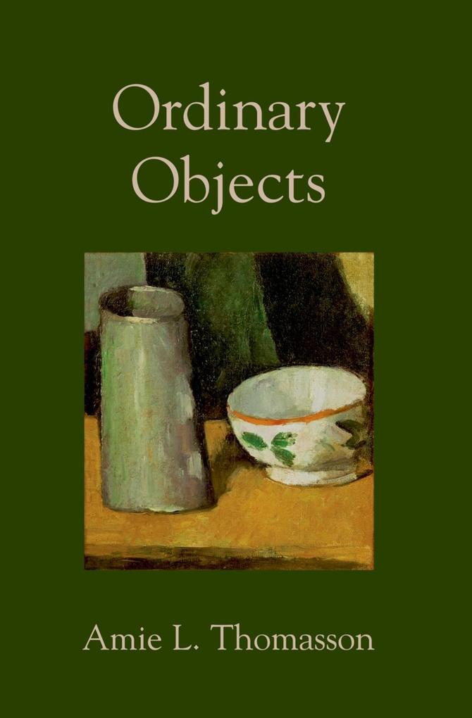 Ordinary Objects als eBook Download von Amie Thomasson - Amie Thomasson