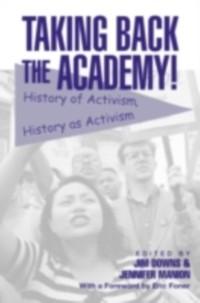 Taking Back the Academy! als eBook Download von