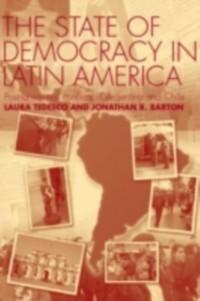 State of Democracy in Latin America als eBook Download von Jonathan R. Barton, Laura Tedesco - Jonathan R. Barton, Laura Tedesco