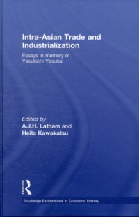 Intra-Asian Trade and Industrialization als eBook Download von