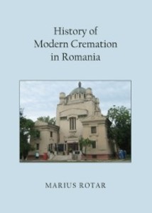 History of Modern Cremation in Romania als eBook Download von Marius Rotar - Marius Rotar