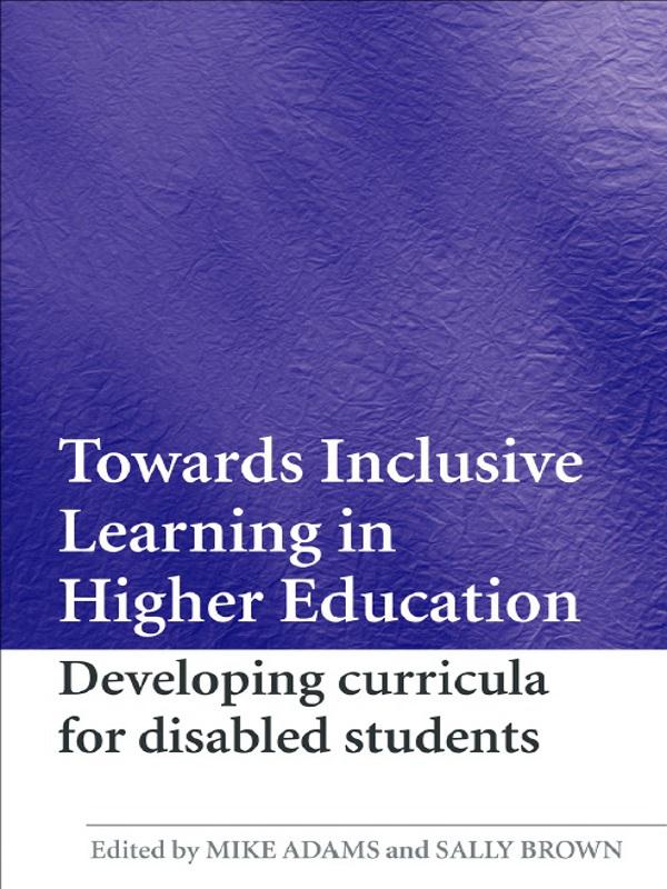 Towards Inclusive Learning in Higher Education als eBook Download von