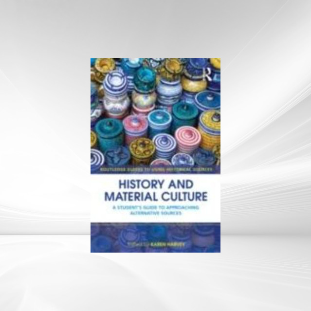 History and Material Culture als eBook Download von