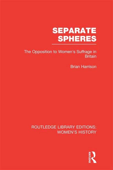 Separate Spheres als eBook Download von Brian Harrison - Brian Harrison