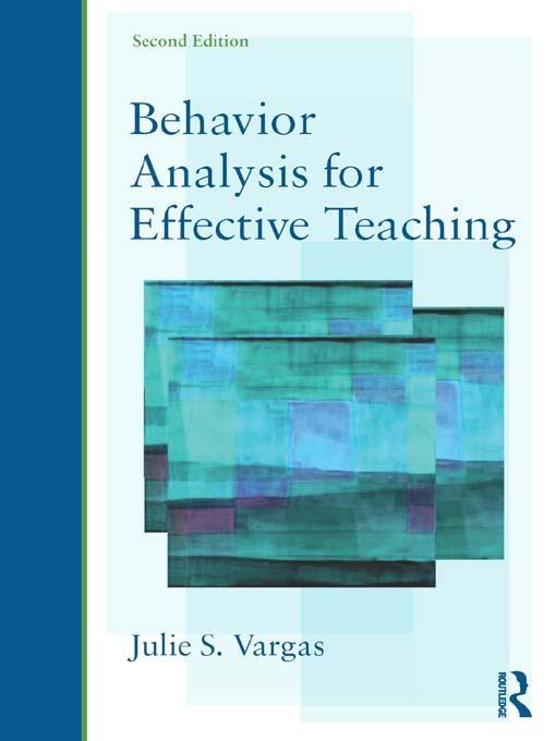Behavior Analysis for Effective Teaching als eBook Download von Julie S. Vargas - Julie S. Vargas