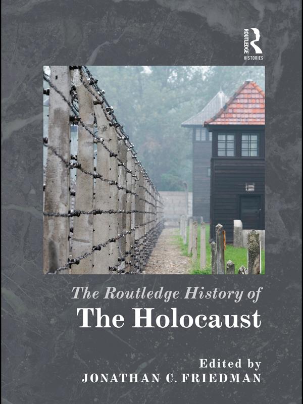 Routledge History of the Holocaust als eBook Download von