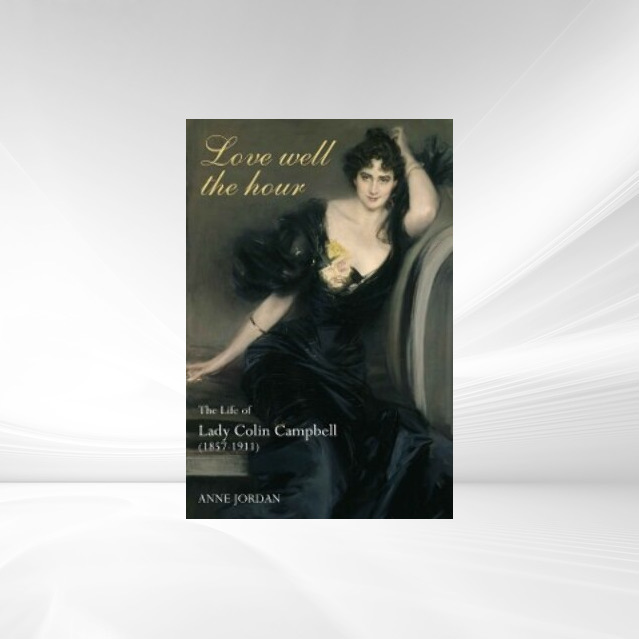 Love Well The Hour als eBook Download von Anne Jordan - Anne Jordan