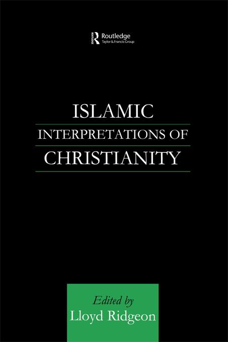 Islamic Interpretations of Christianity als eBook Download von Lloyd Ridgeon - Lloyd Ridgeon