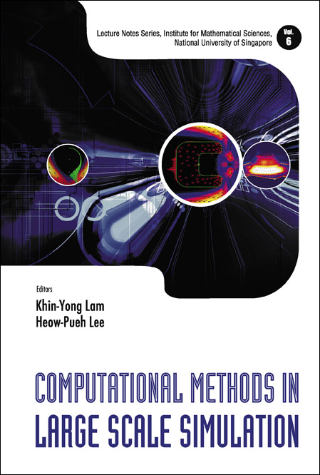 Computational Methods In Large Scale Simulation als eBook Download von Heow-pueh Lee, Khin-yong Lam - Heow-pueh Lee, Khin-yong Lam