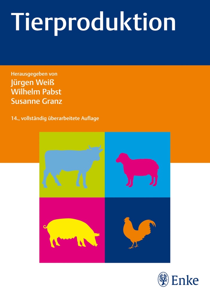 Tierproduktion als eBook Download von Jürgen Wolfgang Weiß, Wilhelm Pabst, Susanne Granz - Jürgen Wolfgang Weiß, Wilhelm Pabst, Susanne Granz