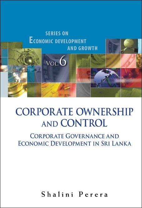 Corporate Ownership And Control: Corporate Governance And Economic Development In Sri Lanka als eBook Download von Shalini Perera - Shalini Perera