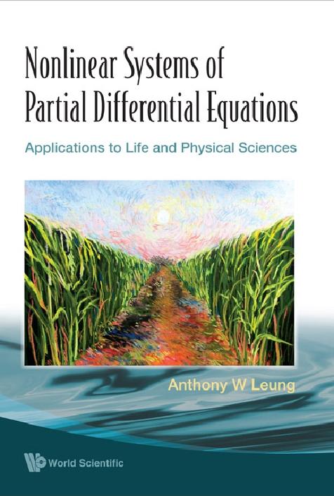 Nonlinear Systems Of Partial Differential Equations: Applications To Life And Physical Sciences als eBook Download von Anthony W Leung - Anthony W Leung